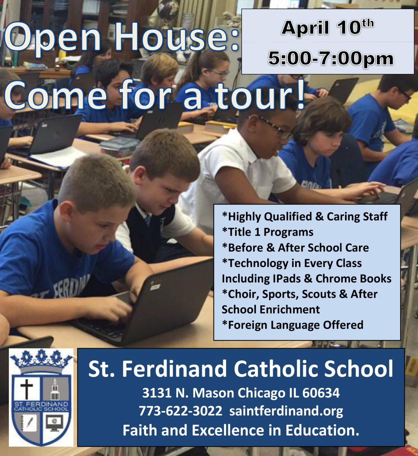 April 10 Open House! Saint Ferdinand Catholic School